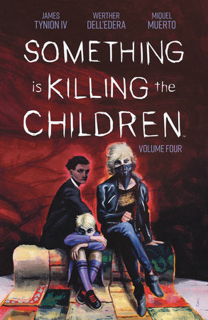 Novel Something is Killing the Children Vol. 4 Trade Paperback