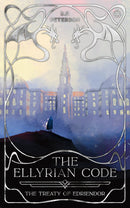 Novel The Ellyrian Code: The Treaty of Edriendor