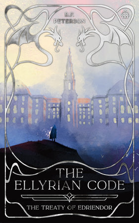 Novel The Ellyrian Code: The Treaty of Edriendor