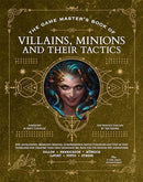 Rpg The Game Master's Book of Villains, Minions and Their Tactics
