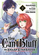 Manga You Can't Bluff the Sharp-Eyed Sister Vol. 2