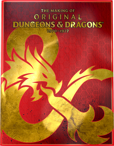 Dungeons and Dragons The Making of Original D&D 1970-1977