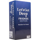 PG Let's Get Deep Friends Edition