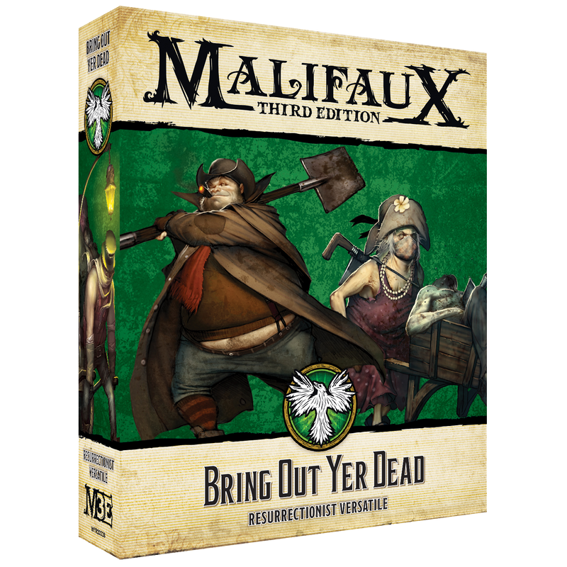 Malifaux Resurrectionist Bring Out Yer Dead