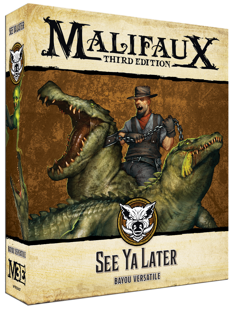 Malifaux Bayou See Ya Later