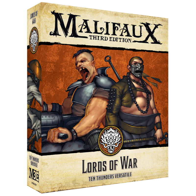 Malifaux Ten Thunders Lords of War