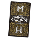 Malifaux Fourth Edition Gaining Grounds Season Zero