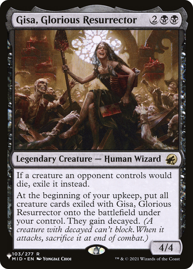 Gisa, Glorious Resurrector [The List]