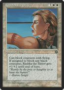 Rashka the Slayer [Homelands]