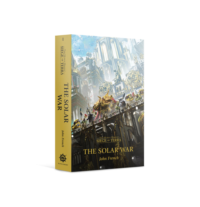 GW Novel The Horus Heresy Siege Of Terra: The Solar War