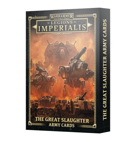GW Legions Imperialis The Great Slaughter Army Cards