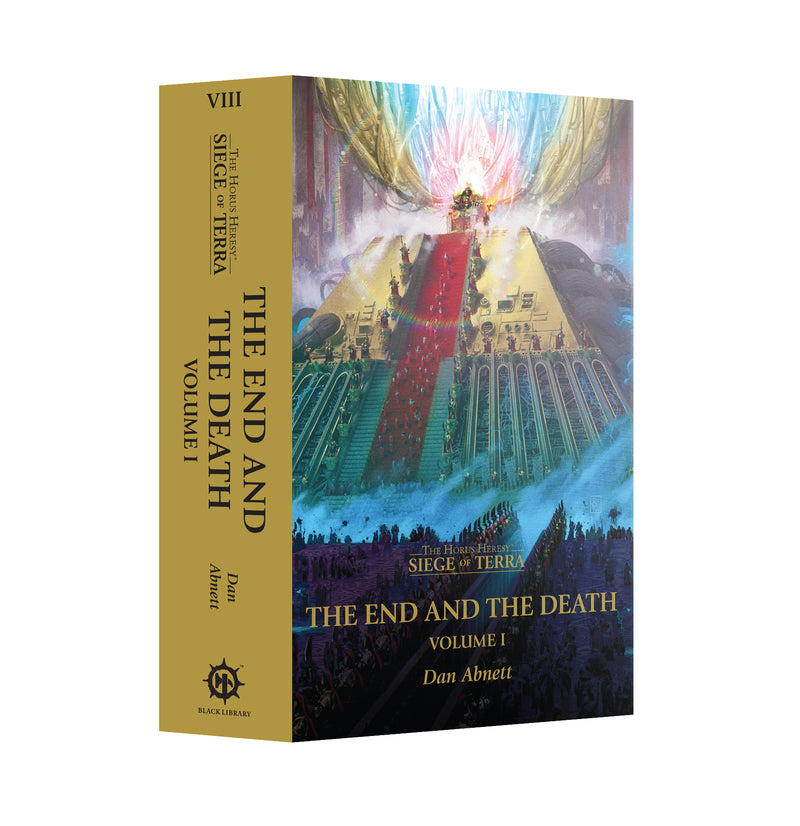 GW Novel Horus Heresy Siege of Terra 8: The End And The Death: Volume 1