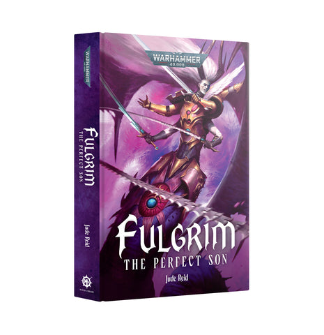 GW Novel Fulgrim: The Perfect Son