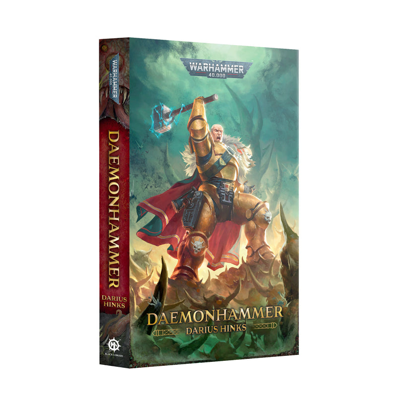 *Pre-Order* GW Novel Daemonhammer *Releases Saturday, July 12th*