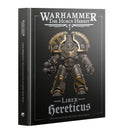GW Warhammer Horus Heresy 3rd Edition Liber Hereticus