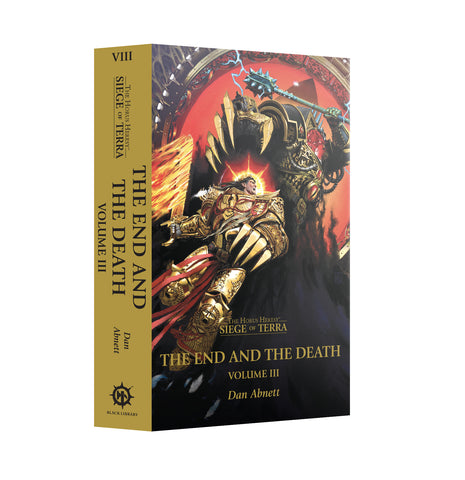 GW Novel Horus Heresy Siege of Terra 9: The End And The Death: Volume 3
