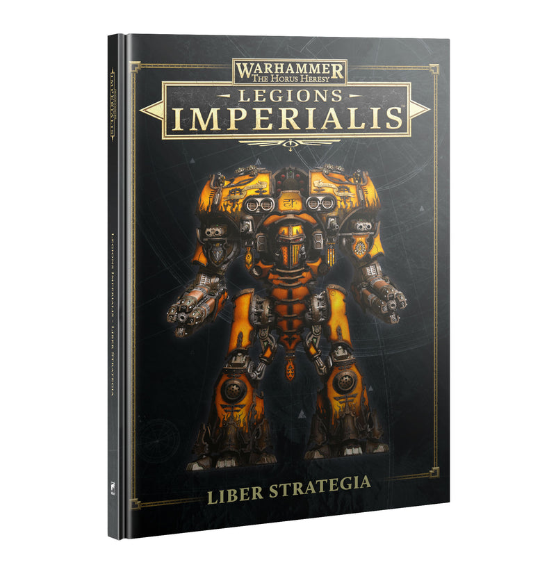 *Pre-Order* GW Legions Imperialis Liber Strategia *Releases Saturday, September 6th*
