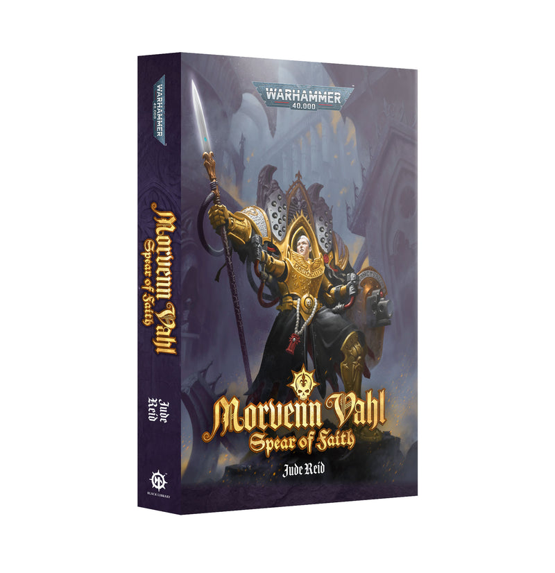 *Pre-Orer* GW Novel Morvenn Vahl: Spear of Faith *Releases Saturday, October 11th*