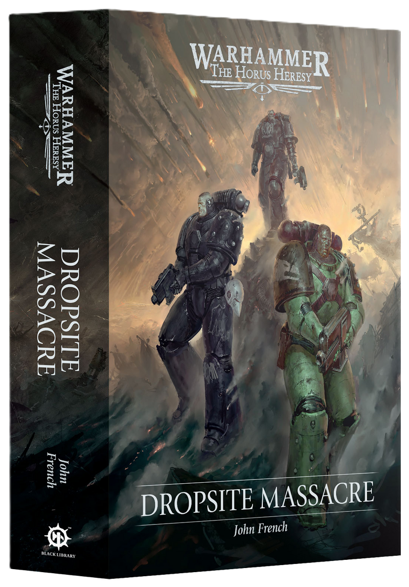 *Pre-Order* GW Novel Horus Heresy: Dropsite Massacre *Releases Saturday, October 25th*