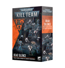 GW Kill Team Dead Silence