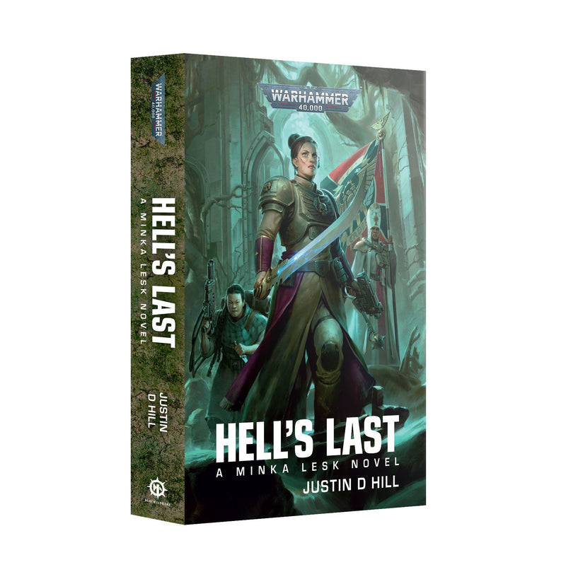 *Pre-Order* GW Novel Minka Lesk: Hell's Last (Paperback)  *Releases Saturday, December 6th*