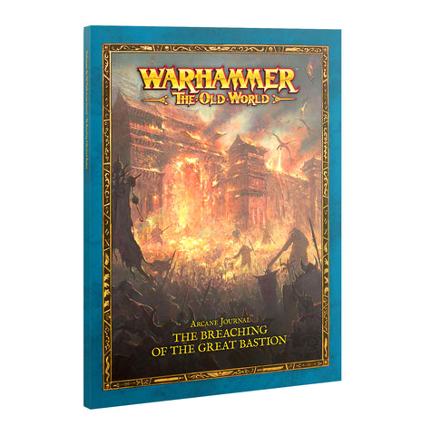 GW Warhammer The Old World Arcane Journal: Breaching the Great Bastion