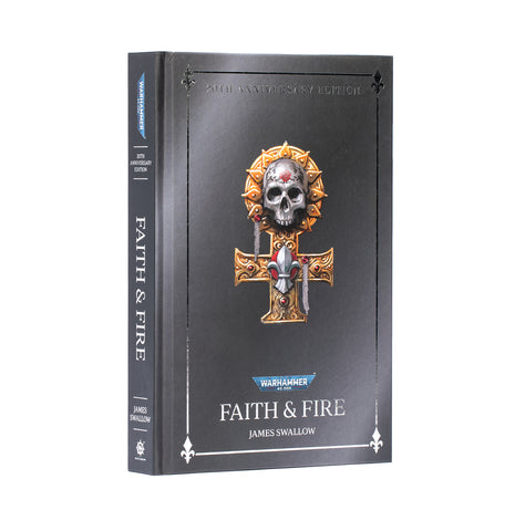 GW Novel Faith and Fire Anniversary Edition