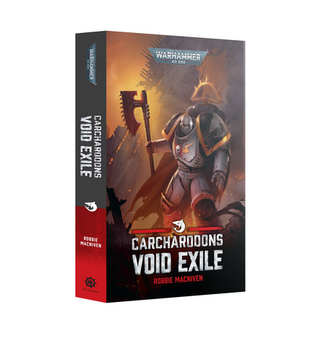 *Pre-Order* GW Novel Carcharodons: Void Exile SC *Releases Saturday, March 21st*