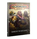 *Pre-Order* GW Necromunda Gangs of the Outlands Book (New Edition) *Releases Saturday, August 15th, 2026*