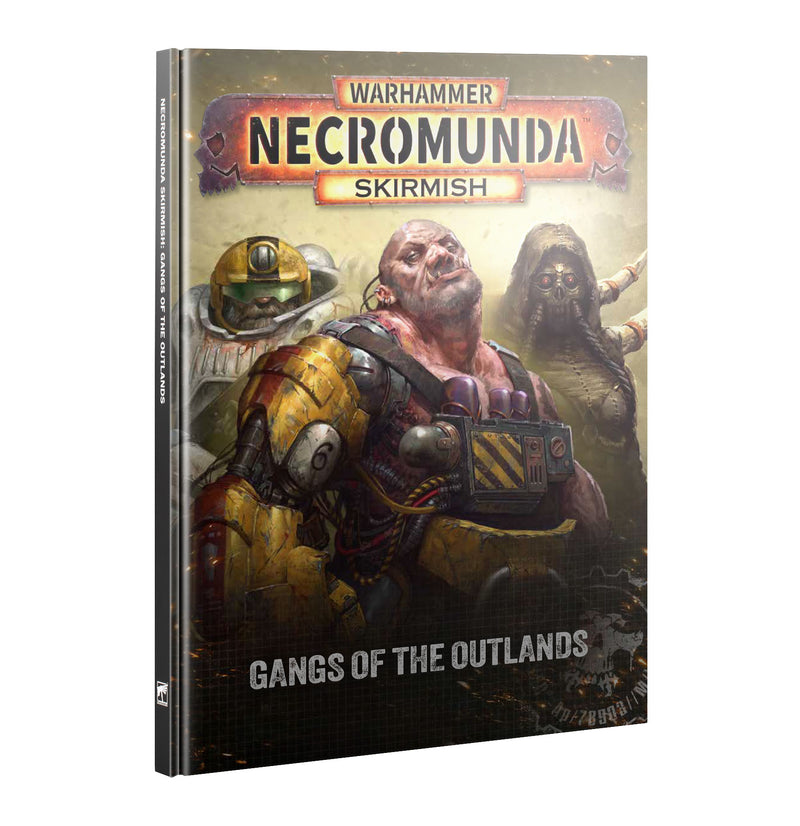 *Pre-Order* GW Necromunda Gangs of the Outlands Book (New Edition) *Releases Saturday, August 15th, 2026*