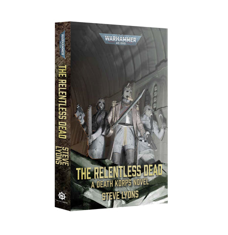 *Pre-Order* GW Novel The Relentless Dead PB *Releases Saturday, August 8th, 2026*
