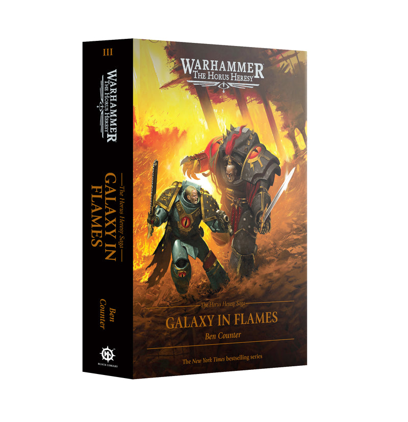 *Pre-Order* GW Novel Horus Heresy 3: Galaxy in Flames HC *Releases Saturday, August 29th, 2026*