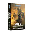 *Pre-Order* GW Novel Astra Militarum - Auxilia (Paperback) *Releases Friday, October 17th, 2026*