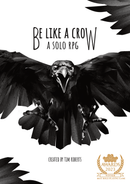 RPG Be Like a Crow