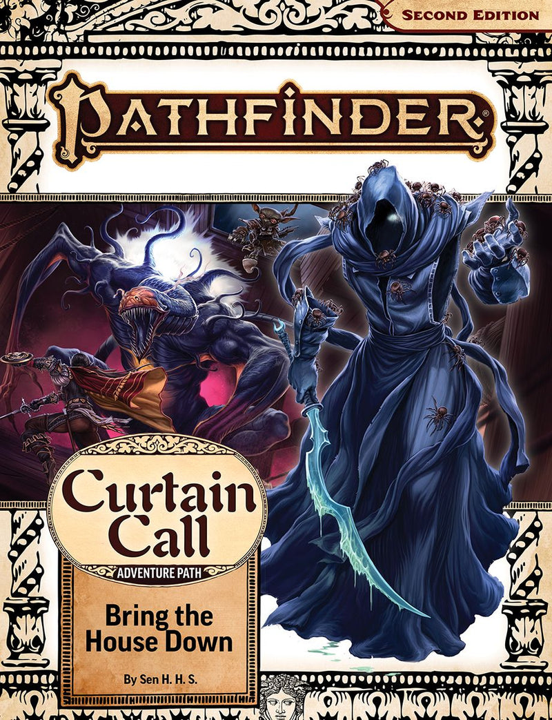 Pathfinder 2E 206 Curtin Call 3: Bring the House Down