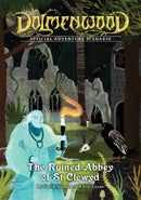 RPG Dolmenwood - Official Adventure Scenario: The Ruined Abbey Of St Clewyd