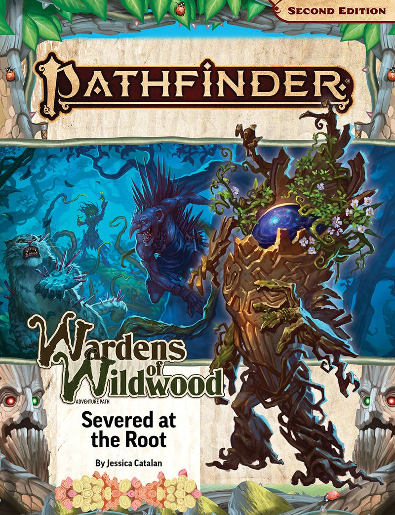 Pathfinder 2E 201 Wardens of Wildwood 2: Severed at the Root