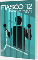 Rpg Fiasco Playset Anthology - Volume 3