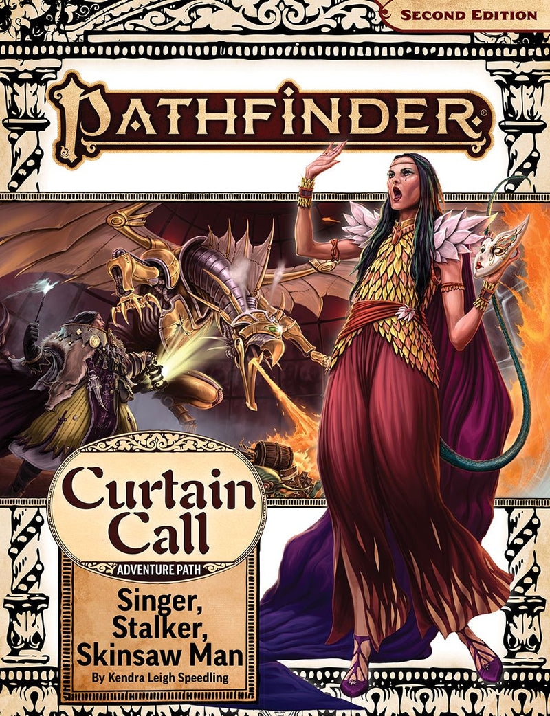 Pathfinder 2E 204 Curtain Call 2: Singer, Stalker, Skinsaw Man