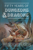 Dungeons and Dragons Fifty Years or Dungeons and Dragons