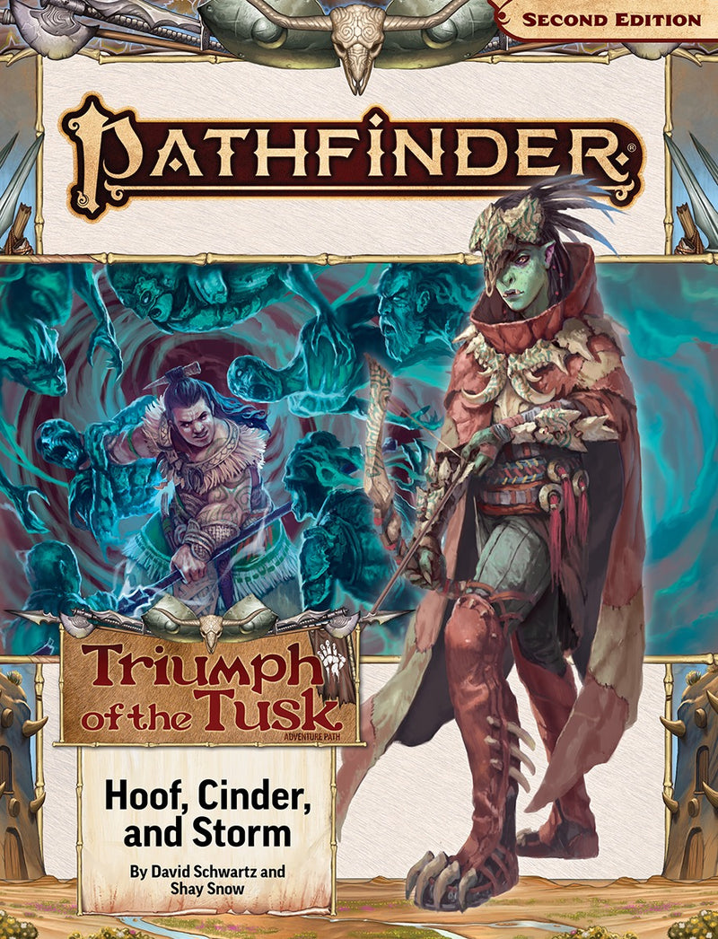 Pathfinder 2E 208 Triumph of the Tusk 2: Hoof, Cinder, and Storm