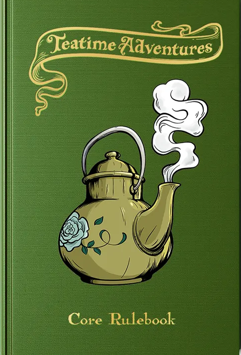 RPG Teatime Adventures 2e Core Rulebook