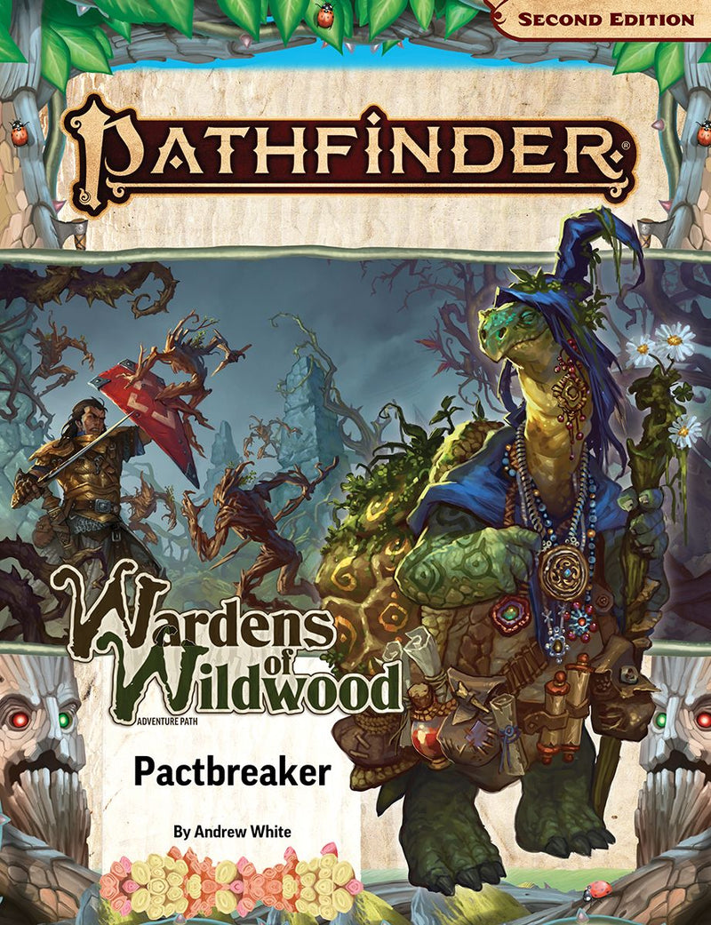 Pathfinder 2E 201 Wardens of Wildwood 1: Pactbreaker