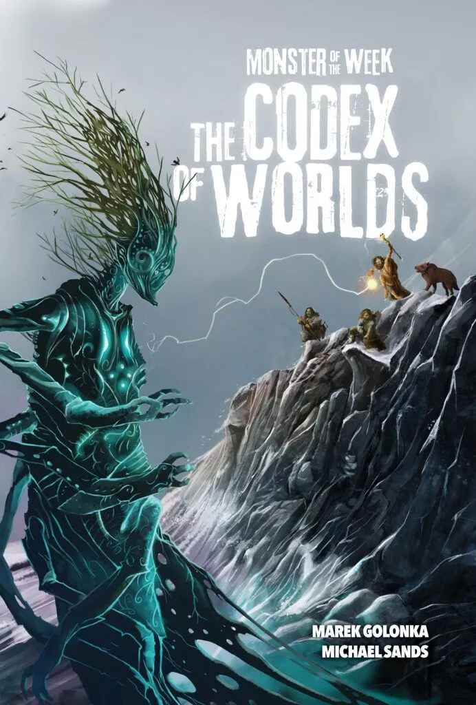 Rpg Monster Of The Week Codex of Worlds