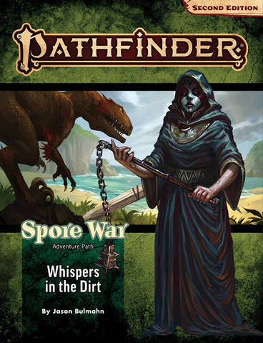 Pathfinder 2E 210 Spore War 1: Whispers In The Dirt