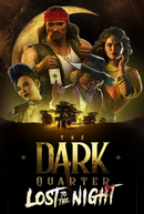 BG The Dark Quarter: Lost To The Night