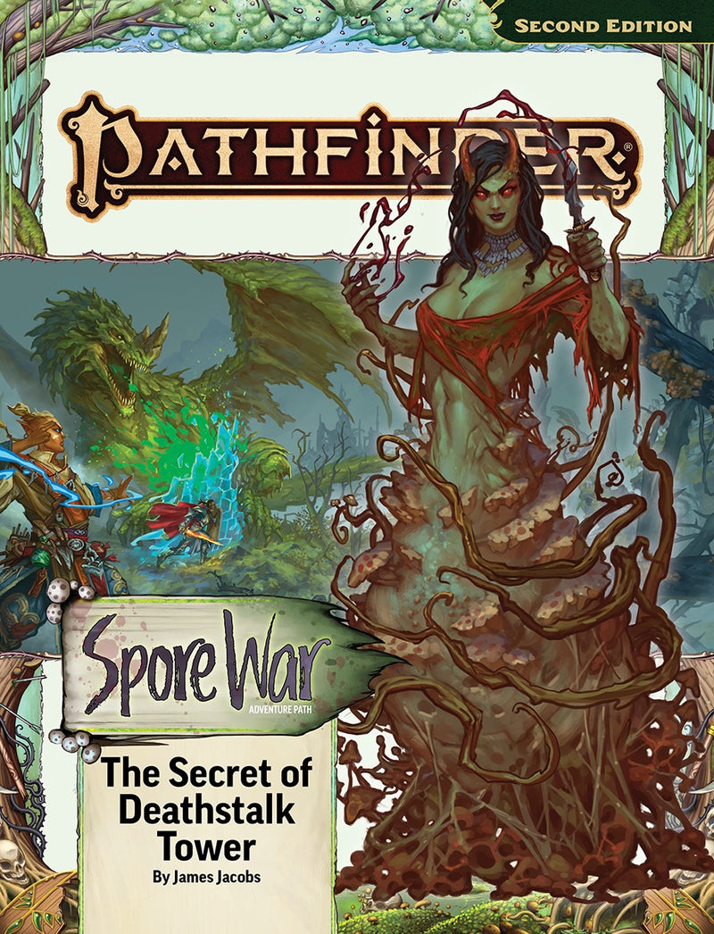Pathfinder 2E 211 Spore War 2: The Secret of Deathstalk Tower