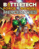 Battletech Force Manual: Mercenaries