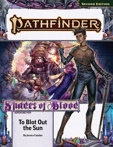 Pathfinder 2E 215 Shades Of Blood 3: To Blot Out the Sun