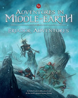 RPG Adventures in Middle-Earth: Eriador Adventures